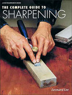 The Complete Guide To Sharpening